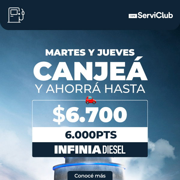 ¡Canjeá y ahorrá en INFINIA DIESEL!